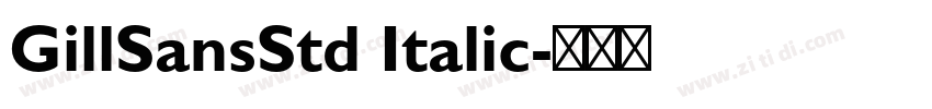 GillSansStd Italic字体转换
